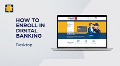How to Enroll in Digital Banking - Desktop