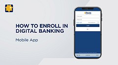 How to Enroll in Digital Banking - Mobile